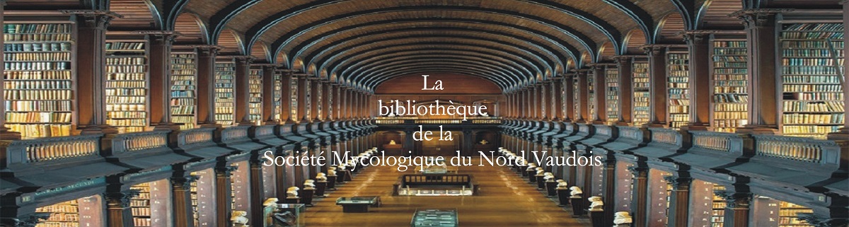 Bibliothèque mycologique SMNV